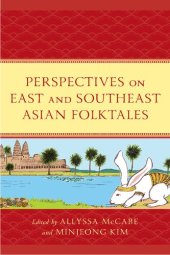 book Perspectives on East and Southeast Asian Folktales