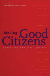 book Making Good Citizens - Education and Civil Society