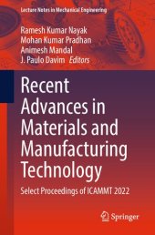 book Recent Advances in Materials and Manufacturing Technology: Select Proceedings of ICAMMT 2022