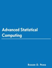 book Advanced Statistical Computing (2022 Update)