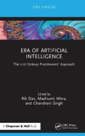 book Era of Artificial Intelligence: The 21st Century Practitioners' Approach