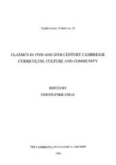 book Classics in 19th and 20th Century Cambridge: Curriculum, Culture and Community