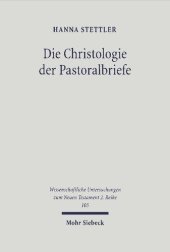 book Die Christologie Der Pastoralbriefe