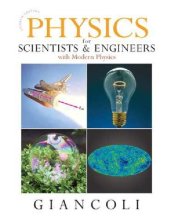 book Physics for Scientists & Engineers with Modern Physics