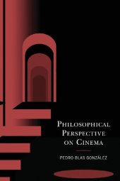 book Philosophical Perspective on Cinema