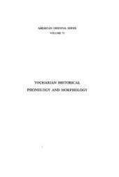 book Tocharian Historical Phonology and Morphology (American Oriental Series)