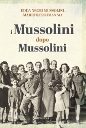 book I Mussolini dopo i Mussolini