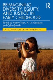 book Reimagining Diversity Equity and Justice in Early Childhood