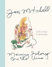 book Morning Glory On The Vine: Early Songs and Drawings