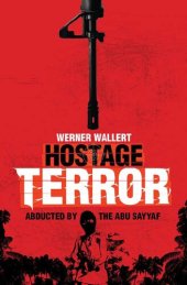 book Hostage Terror: Adbucted by the Abu Sayaff