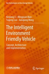 book The Intelligent Environment Friendly Vehicle: Concept, Architecture and Implementation