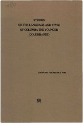 book Studies on the Language and Style of Columba the Younger (Columbanus)