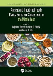 book Ancient and Traditional Foods, Plants, Herbs and Spices used in the Middle East