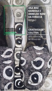 book Criatividade Coletiva: Arte e Educação no Século XXI