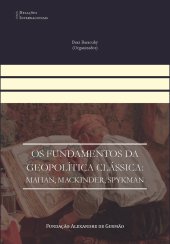 book Os fundamentos da geopolítica clássica: Mahan, Mackinder, Spykman