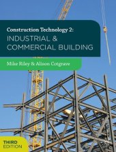 book Construction Technology 2: Industrial and Commercial Building