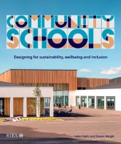 book Community Schools: Designing for sustainability, wellbeing and inclusion