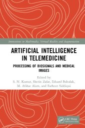 book Artificial Intelligence in Telemedicine: Processing of Biosignals and Medical images