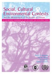 book Social cultural and environmental contexts and the measurement of burden of disease: An exploratory study in the developed and developing world