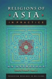 book Religions of Asia in Practice: An Anthology