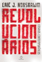 book Revolucionários: Ensaios contemporâneos