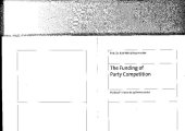 book The funding of party competition: political finance in 25 democracies