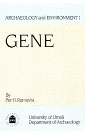 book Gene: On the Origin, Function and Development of Sedentary Iron Age Settlement in Northern Sweden