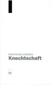 book Von der freiwilligen Knechtschaft des Menschen