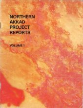 book Northern Akkad Project Reports