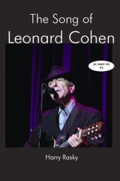 book The Song of Leonard Cohen: Portrait of a Poet, a Friendship and a Film