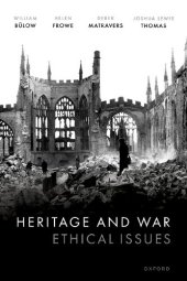 book Heritage and War: Ethical Issues