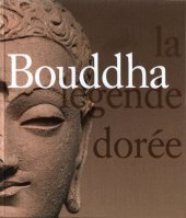 book Bouddha, la légende dorée