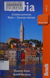 book Istria: Croatian peninsula, Rijeka, Slovenian Adriatic