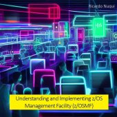 book Understanding and Implementing z/OS Management Facility (z/OSMF)