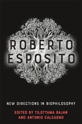 book Roberto Esposito: New Directions in Biophilosophy