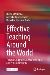 book Effective Teaching Around the World: Theoretical, Empirical, Methodological and Practical Insights