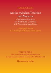 book Antike zwischen Tradition und Moderne: Gesammelte Schriften zur Wirtschafts-, Technik- und Wissenschaftsgeschichte