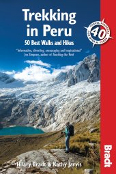 book Trekking in Peru: 50 Best Walks and Hikes (Bradt Travel Guides)