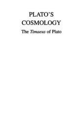 book Plato's Cosmology: The Timaeus of Plato