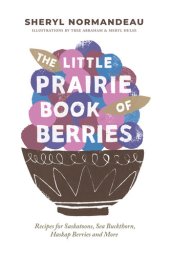 book The Little Prairie Book of Berries