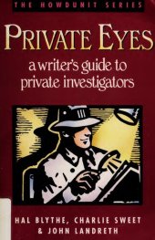 book Private Eyes: A Writer's Guide to Private Investigators