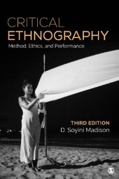 book Critical Ethnography: Method, Ethics, and Performance