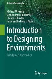 book Introduction to Designing Environments: Paradigms & Approaches