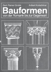 book Bauformen von der Romanik bis zur Gegenwart: Ein Bildhandbuch