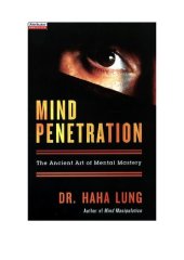 book Mind Penetration: The Ancient Art of Mental Mastery