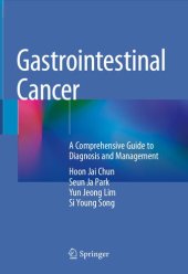 book Gastrointestinal Cancer: A Comprehensive Guide to Diagnosis and Management