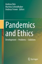 book Pandemics and Ethics: Development – Problems – Solutions