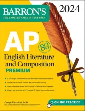 book AP English Literature and Composition Premium, 2024: 8 Practice Tests + Comprehensive Review + Online Practice