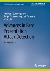 book Advances in Face Presentation Attack Detection