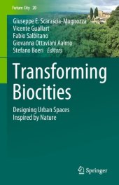 book Transforming Biocities: Designing Urban Spaces Inspired by Nature